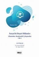 Sosyal ve Beseri Bilimler Alaninda Akademik Calismalar Cilt 1- Haziran 2023 - Saglik, Sema; Inan, Ugur