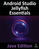 Android Studio Jellyfish Essentials - Java Edition