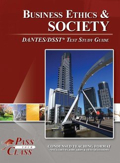 Business Ethics and Society DANTES / DSST Test Study Guide - Passyourclass