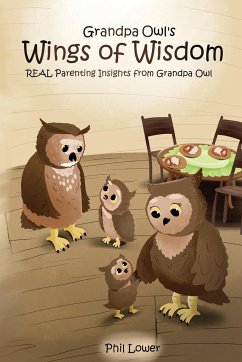 Grandpa Owl's Wings of Wisdom - Lower, Phil