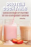 PROTEIN COCKTAILS