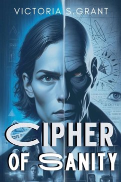 Cipher of Sanity - Grant, Victoria S.