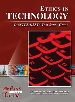 Ethics in Technology DANTES / DSST Test Study Guide - Passyourclass