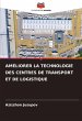 AMÉLIORER LA TECHNOLOGIE DES CENTRES... - Bild 1