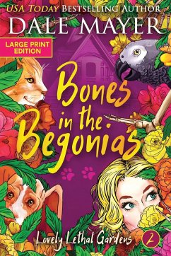 Bones in the Begonias - Mayer, Dale
