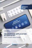 SMARTPHONE APPLICATION IN DENTISTRY