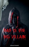 Dad is the Big Villain (eBook, ePUB)