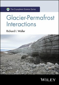 Glacier-Permafrost Interactions (eBook, PDF) - Waller, Richard I.