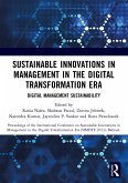 Sustainable Innovations in Management in the Digital Transformation Era (eBook, ePUB)