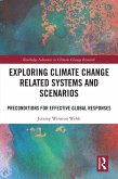Exploring Climate Change Related Systems and Scenarios (eBook, PDF)