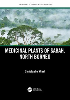 Medicinal Plants of Sabah, North Borneo (eBook, PDF) - Wiart, Christophe