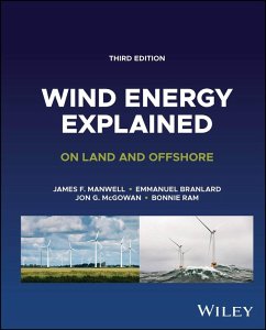 Wind Energy Explained (eBook, PDF) - Manwell, James F.; Branlard, Emmanuel; Mcgowan, Jon G.; Ram, Bonnie