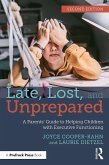 Late, Lost, and Unprepared (eBook, ePUB)