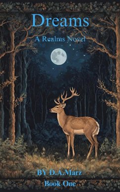 Dreams (A Realm Novel, #1) (eBook, ePUB) - D. A. Marz