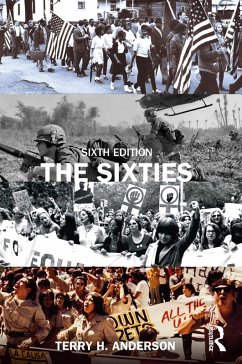 The Sixties (eBook, ePUB) - Anderson, Terry H.
