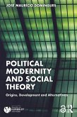 Political Modernity and Social Theory (eBook, ePUB)