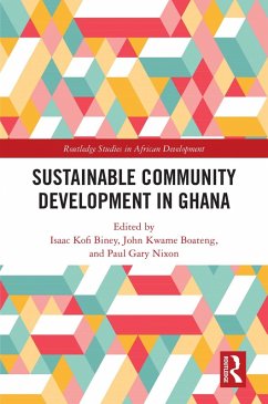 Sustainable Community Development in Ghana (eBook, ePUB)