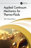 Applied Continuum Mechanics for Thermo-Fluids (eBook, ePUB)