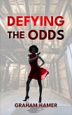 Defying the Odds (The Oddball Odyssey, #6) (eBook, ePUB)