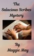 The Salacious Scribes Mystery (eBook,... - Bild 1