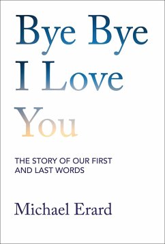 Bye Bye I Love You (eBook, ePUB) - Erard, Michael