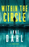 Within the Circle (eBook, ePUB)
