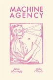 Machine Agency (eBook, ePUB) Machine Agency (eBook, ePUB)