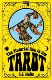 The Pictorial Key to the Tarot (eBook, ePUB)