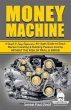 Money Machine - A Quick & Easy... - Bild 1