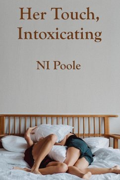 Cover Her Touch, Intoxicating (eBook, ePUB)