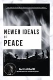 Newer Ideals of Peace (eBook, ePUB)
