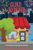 Clued to Death (White House Dollhouse Mystery series, #3) (eBook, ePUB)