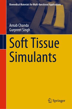 Soft Tissue Simulants (eBook, PDF) - Chanda, Arnab; Singh, Gurpreet