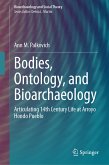 Bodies, Ontology, and Bioarchaeology (eBook, PDF)