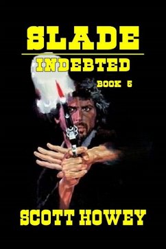 Cover Slade - Indebted (eBook, ePUB)