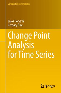 Change Point Analysis for Time Series (eBook, PDF) - Horváth, Lajos; Rice, Gregory