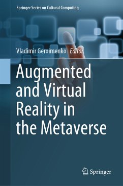 Augmented and Virtual Reality in the Metaverse (eBook, PDF)