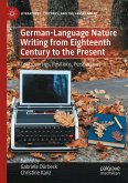 German-Language Nature Writing from Eighteenth Century to the Present (eBook, PDF)