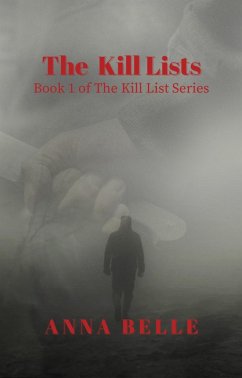 The Kill Lists (eBook, ePUB) - Belle, Anna