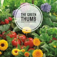 Cover The Green Thumb Guide: A Beginner's Handbook to Gardening (eBook, ePUB)