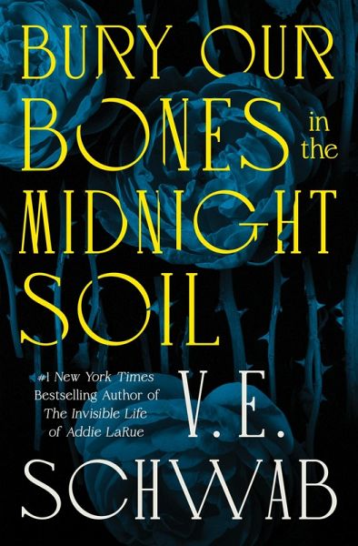 Bury Our Bones in the Midnight Soil (eBook, ePUB)