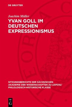 Yvan Goll im Deutschen Expressionismus (eBook, PDF) - Müller, Joachim