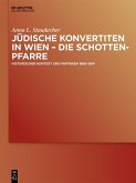 Jüdische Konvertiten in Wien - die Schottenpfarre (eBook, ePUB)