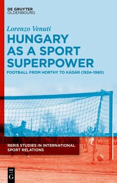 Hungary as a Sport Superpower (eBook, ePUB) - Venuti, Lorenzo