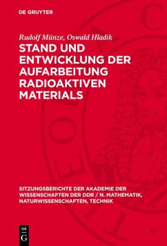 Cover Stand und Entwicklung der Aufarbeitung radioaktiven Materials (eBook, PDF)