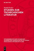 Studien zur tschechischen Literatur (eBook, PDF) Studien zur tschechischen Literatur (eBook, PDF)