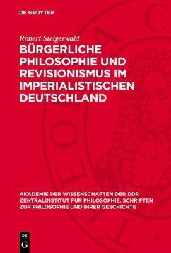 Cover Bürgerliche Philosophie und Revisionismus im imperialistischen Deutschland (eBook, PDF)