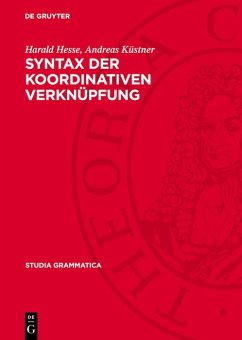 Syntax der koordinativen Verknüpfung (eBook, PDF) - Hesse, Harald; Küstner, Andreas