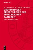 Grundfragen einer Theorie der sprachlichen Tätigkeit (eBook, PDF)