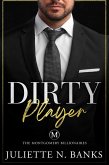 Dirty Player (The Montgomery Billionaires, #3) (eBook, ePUB)